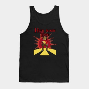 High noon Time Tank Top